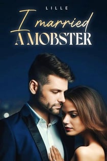 I Married A Mobster