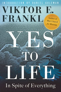Yes to Life - In Spite of Everything