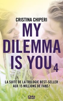 My Dilemma is You - tome 4