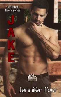 Jake Mitchell - Mitchell - Healy Series, #4