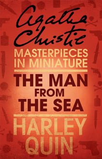 The Man from the Sea - An Agatha Christie Short Story