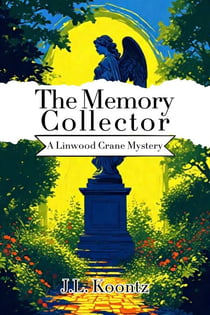 The Memory Collector - Linwood Crane Mysteries, #2