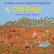 Old Days - Imanka nurna laakinha nitjaarta