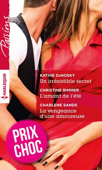 Un irrésistible secret - L'amant de l'été - La vengeance d'une amoureuse - (promotion)