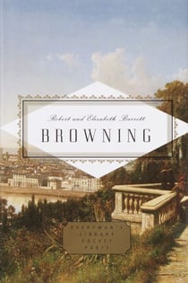 Browning: Poems - Edited by Peter Washington