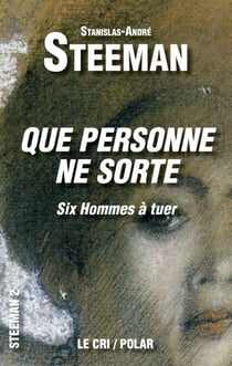 Que personne ne sorte - Six hommes à tuer