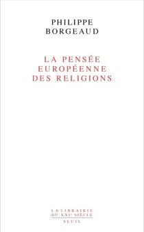 La Pensée européenne des religions