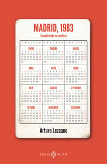 MADRID, 1983 - Cuando todo se acelera