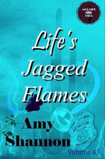 Life's Jagged Flames - MOD Life Epic Saga, #43
