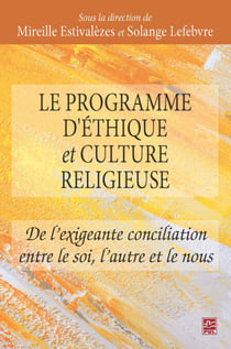 Le programme d'éthique et culture religieuse. - De l’exigeante conciliation entre le soi, l'autre et le nous
