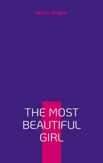 The Most Beautiful Girl - Eine Geschichte von Nebenjobs und Geschwisterliebe