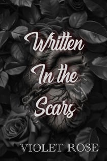 Written in the Scars - The Damaged Souls Series, #1