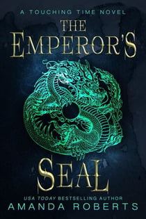 The Emperor's Seal: A Time Travel Romance - Touching Time, #1