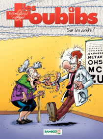 Les Toubibs - Tome 4 - Sur les dents !
