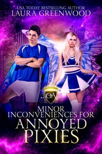 Minor Inconveniences For Annoyed Pixies - Obscure Academy, #7
