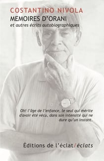 Mémoires d’Orani - et autres écrits autobiographiques