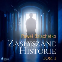 Zaslyszane historie. Tom 1