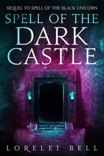Spell of the Dark Castle - Chronicles Of Zofia Trickenbod, #2