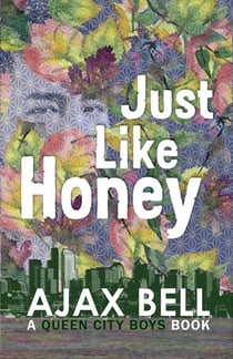 Just Like Honey - Queen City Boys, #3