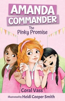 Amanda Commander: The Pinky Promise - Amanda Commander, #2