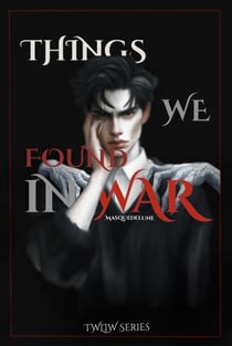 Things We Found In War - TWLIW, #2