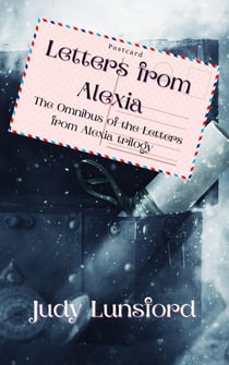 Letters from Alexia Omnibus - Letters from Alexia, #0