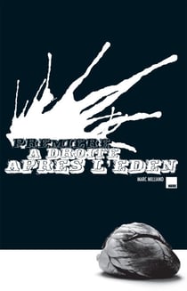 Première à droite après l'Eden - Un thriller angoissant