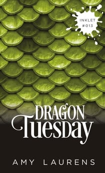 Dragon Tuesday - Inklet, #13