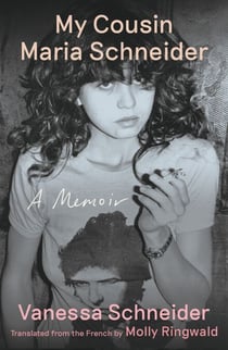 My Cousin Maria Schneider