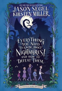 Everything You Need to Know About NIGHTMARES! and How to Defeat Them - The Nightmares! Handbook