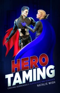 Hero Taming - Craving Surrender, #2
