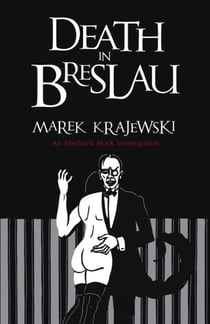 Death in Breslau - An Eberhard Mock Investigation