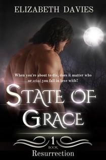 State of Grace - Resurrection, #1