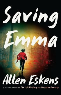 Saving Emma - A Novel