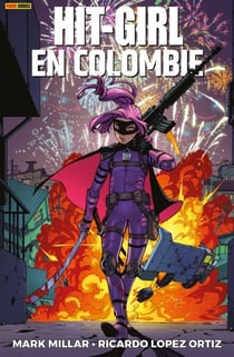 Hit-Girl en Colombie - En Colombie
