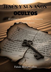 JESUS Y SUS AÑOS OCULTOS