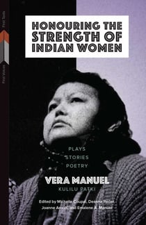 Honouring the Strength of Indian Women - Plays, Stories, Poetry