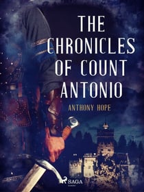 The Chronicles of Count Antonio