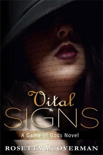 Vital Signs: A Game of Gods Novel - Game of Gods, #7