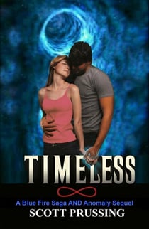 Timeless - The Blue Fire Saga, #8
