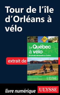 Tour de l'ile d'Orléans à Vélo