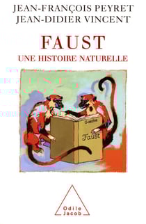 Faust - Une histoire naturelle