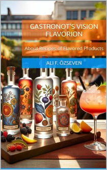 Gastronot's Vision Flavorion