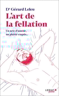 L'art de la fellation