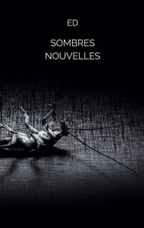 Sombres nouvelles