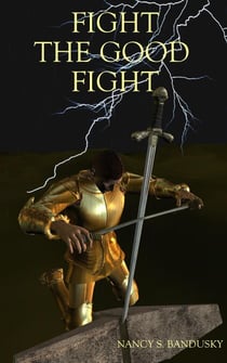 Fight The Good Fight - The Challenge Trilogy, #3