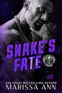 Snake's Fate - Wolfsbane Ridge MC, #8