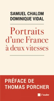 Portraits d'une France a deux vitesses