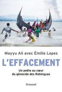 L'effacement - Un poète au coeur du génocide des Rohingyas