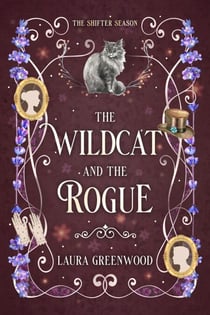 The Wildcat and the Rogue - The Shifter Season, #8